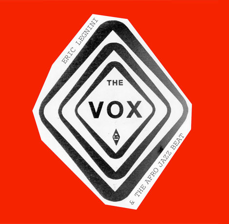 Eric Legnini & The Afro Jazz Beat - The Vox