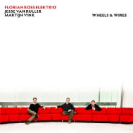 Florian Ross Elektrio - Wheels & Wires