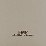 FMP Im Rückblick