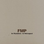 FMP Im Rückblick