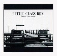 Fraser Anderson – Little Glass Box (Cover)