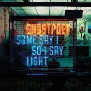 Ghostpoet – Some Say I So I Say Light (Cover)