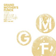 Grand Mother's Funck - The Proud Egyptian