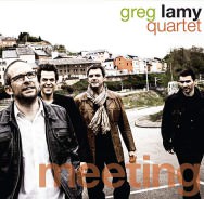 Greg Lamy Quartet – Meeting (Cover)