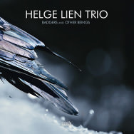 Helge Lien Trio – Badgers And Other Beings (Cover)