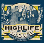 Erscheint im März: Highlife On The Move