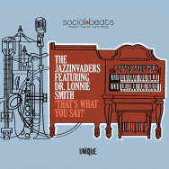 The Jazzinvaders – That's What You Say
