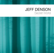 Jeff Denson - Secret World