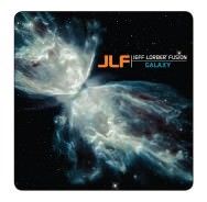 Jeff Lorber Fusion - Galaxy