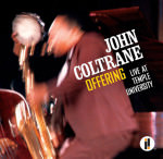 John Coltrane, 'Offering: Live At Temple University'