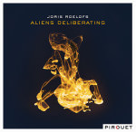 Joris Roelofs – Aliens Deliberating (Cover)