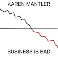 Karen Mantler – Business Is Bad (Cover)