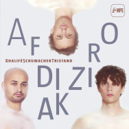 Khalifé Schumacher Tristano – Afrodiziak (Cover)