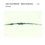 Jean-Louis Matinier / Marco Ambrosini – Inventio (Cover)