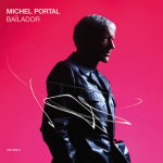 Michel Portal - Baïlador