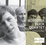 Birgitta Flick Quartett - Yingying