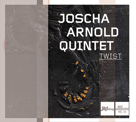Joscha Arnold Quintett – Twist (Cover)