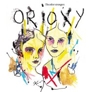 Orioxy – The Other Strangers (Cover)