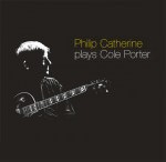 Philip Catherine - Plays Cole Porter