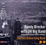 Randy Brecker The Jazz Ballad Song Book
