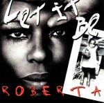 Roberta Flack - Let It Be