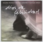 Rüegg/Godard/Sinesi - Dias De Felicidad (Cover)