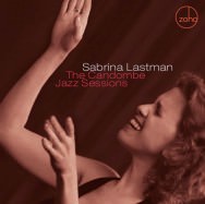 Sabrina Lastman - The Candombe Jazz Session