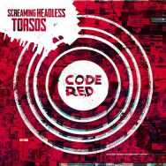 Screaming Headless Torsos – Code Red (Cover)