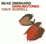 Silke Eberhard / Dave Burrell - Darlingtonia