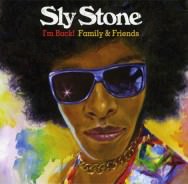 Sly Stone - I'm Back! Family & Friends