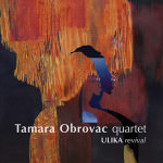 Tamara Obrovac Quartet – Ulika Revival (Cover)