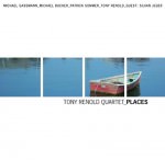 Tony Renold Quartet - Places