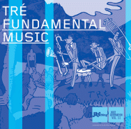 Tré - Fundamental Music