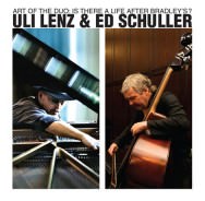 Uli Lenz & Ed Schuller - Is There A Life After Bradley's?