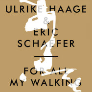 Ulrike Haage & Eric Schaefer – For All My Walking (Cover)