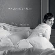 Valerie Sajdik – Les Nuits Blanches