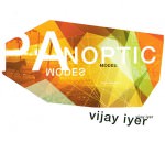 Vijay Iyer - Panoptic Modes