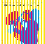 Willisau And All That Jazz